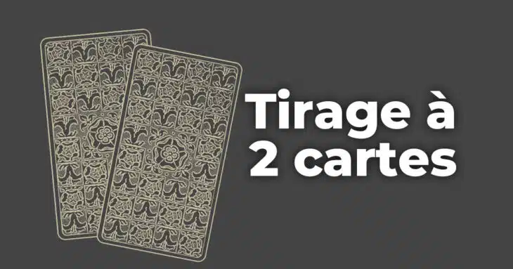 Tirage à 2 cartes Tarot