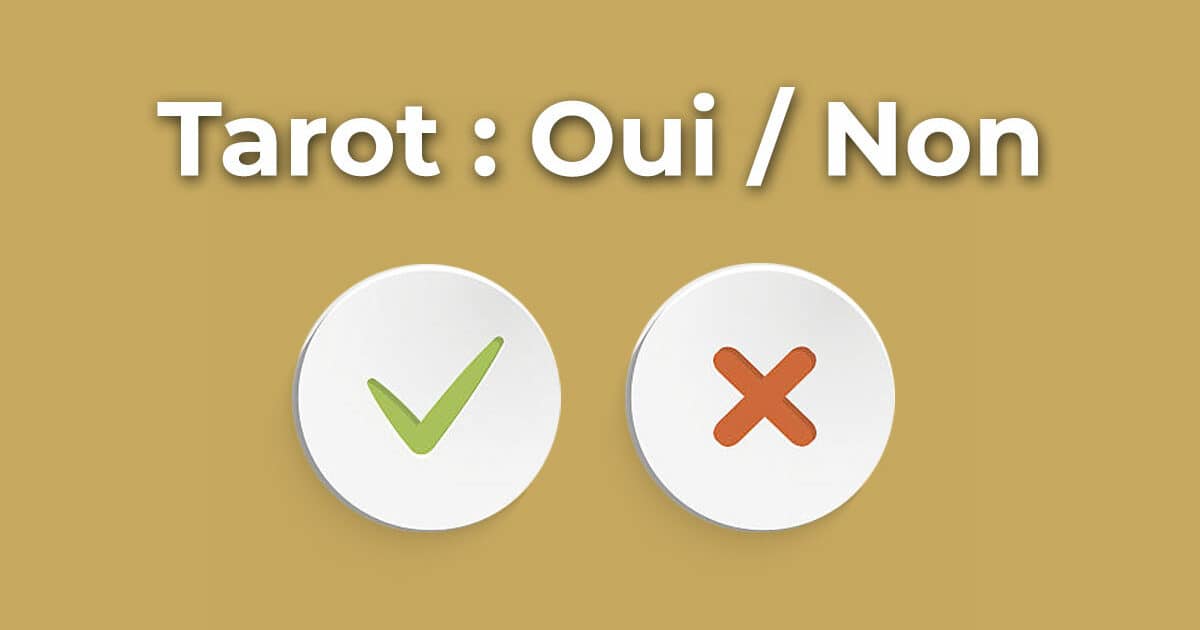 Tarot : question oui ou non